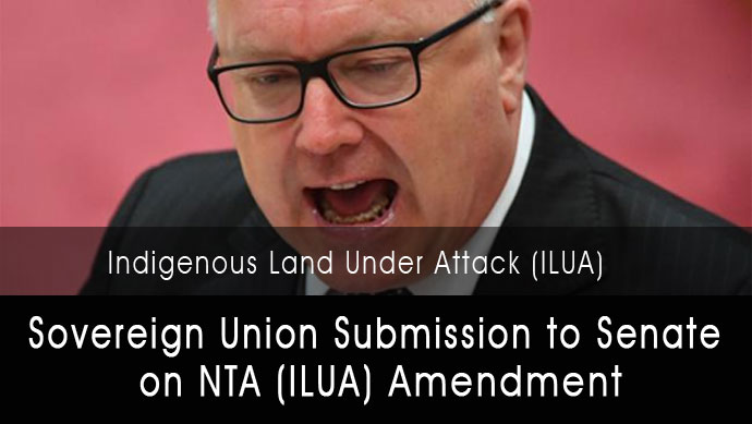 Sovereign Union Submission to Senate on NTA (ILUA) Amendment