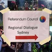 Detailing the flaws and the farce of the Referendum Council's 2017 Sydney 'Dialogue'