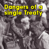 Dangers of a single Treaty
