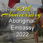 50th Anniversay Aboriginal Embassy